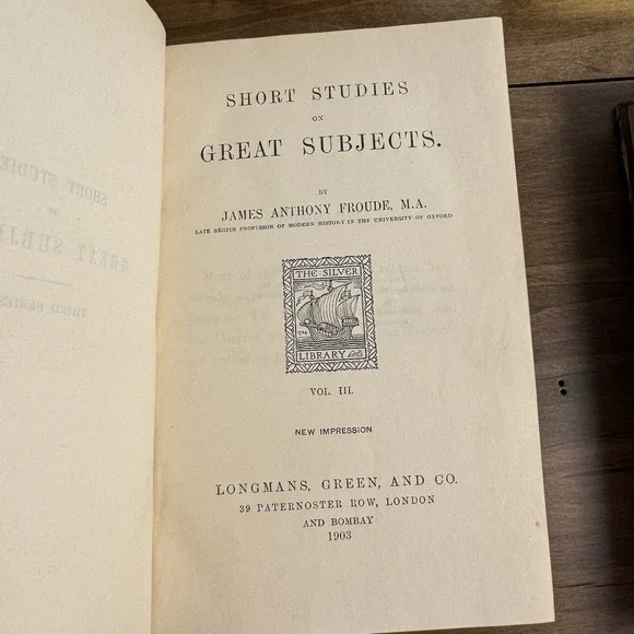 James Anthony Froude / Short Studies on Great Subjects 4 vols 1903 - Picture 10 of 16